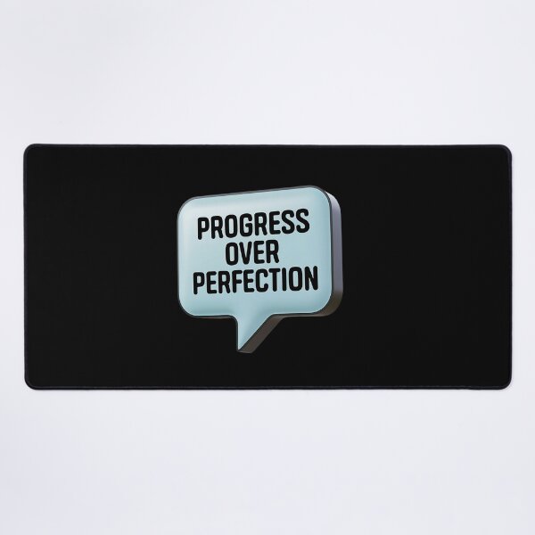 Item preview, Progress Over Perfection - Inspirational Quote for Growth and Success designed and sold by Sahil Randhawa.