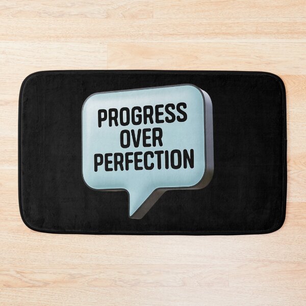 Item preview, Progress Over Perfection - Inspirational Quote for Growth and Success designed and sold by Sahil Randhawa.