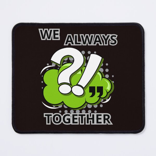 Item preview, WE ALWAYS TOGETHER designed and sold by Tadeusz1.