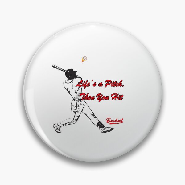 Item preview, Life’s a Pitch, Then You Hit designed and sold by rskiba13.