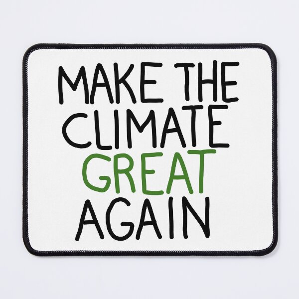 Item preview, Make the Climate Great Again designed and sold by Climactify.