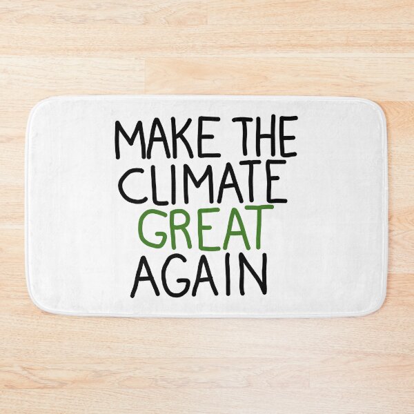 Item preview, Make the Climate Great Again designed and sold by Climactify.