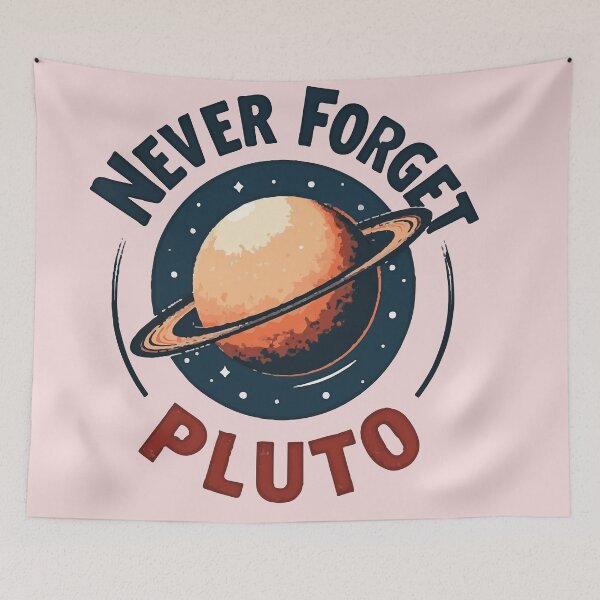 Item preview, NEVER FORGET PLUTO designed and sold by WAISLYV.