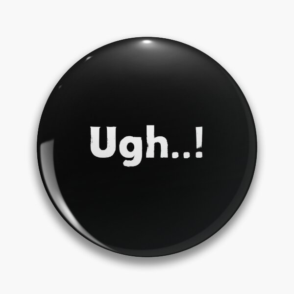 Item preview, Ugh ! designed and sold by CapriCreatives.