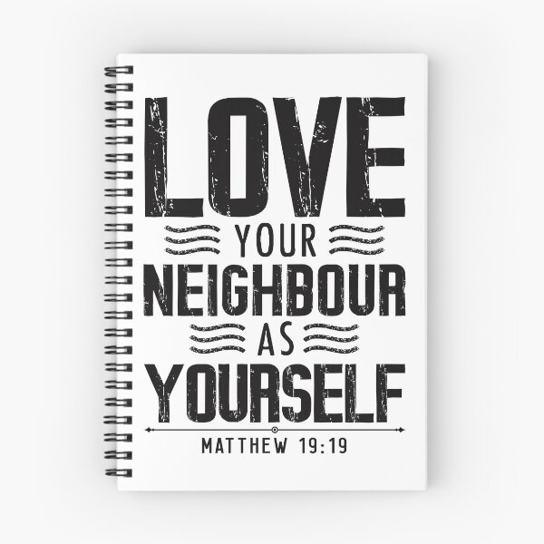 Item preview, Matthew 19:19 Love Your Neighbour As Yourself designed and sold by plushism.