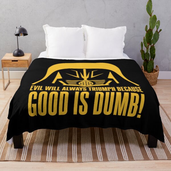 Item preview, Dark Helmet Evil will Always Triumph because Good is Dumb Quote - Spaceballs designed and sold by Gala-Zae.