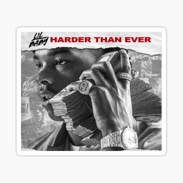 Lil Baby - Harder Than Ever Sticker