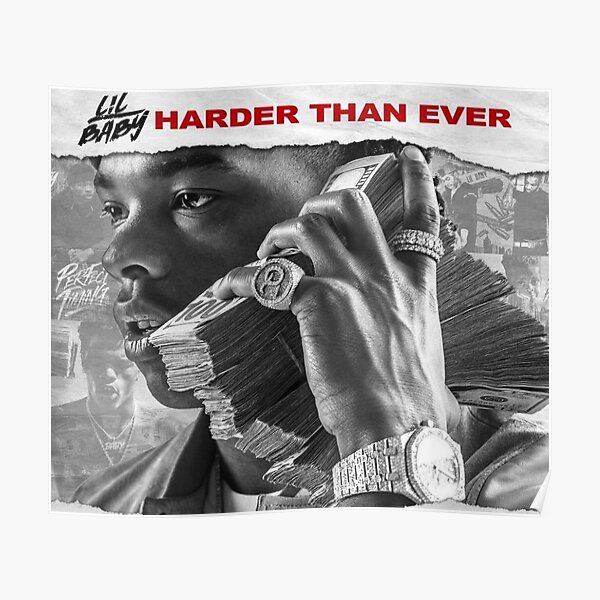 Lil Baby - Harder Than Ever Poster