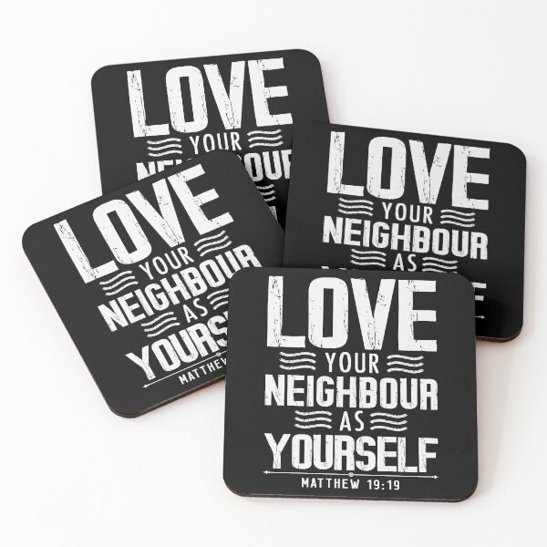 Item preview, Matthew 19:19 Love Your Neighbour As Yourself designed and sold by plushism.