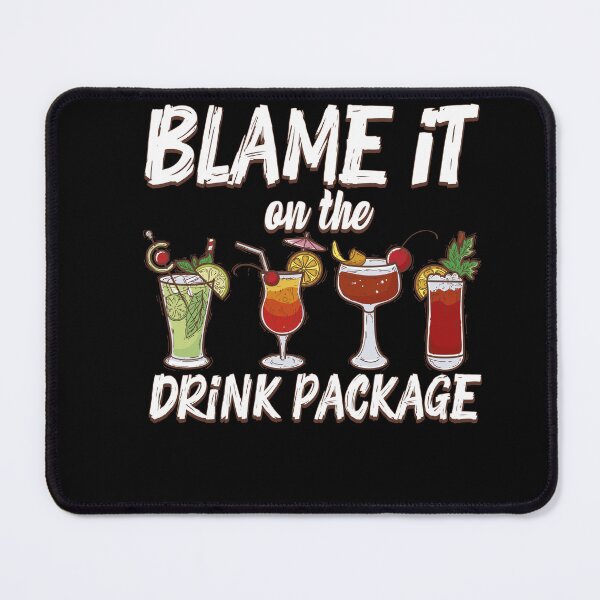 Item preview, Funny Cruise Sarcastic Cruise Blame It On The Drink Package designed and sold by 07Art.