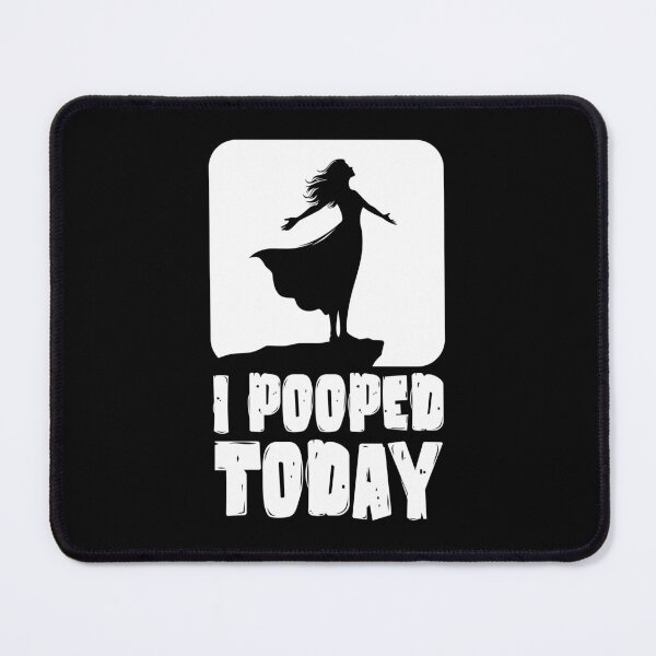 Item preview, I Pooped Today!  designed and sold by Studio Bankai.