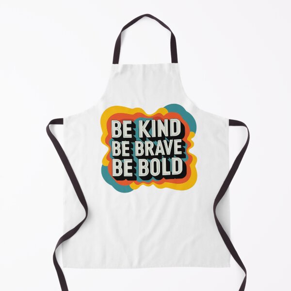 Item preview, motivational Positive Acts of Kindness women gift saying l be kind be brave be bold motivational colorful Positive Acts of Kindness designed and sold by LuxeGraphix.