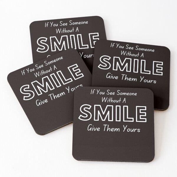 Item preview,  If You See Someone Without A Smile Give Them Yours designed and sold by ladylalitafanta.
