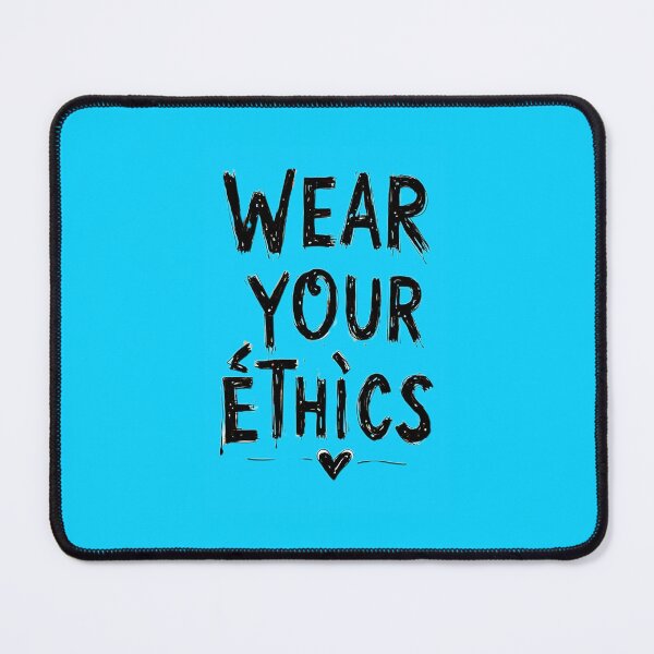 Item preview, Style with Integrity: Wear Your Ethics designed and sold by AmuraLumina.