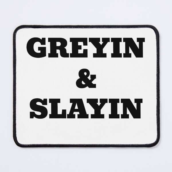 Item preview, Greyin & Slayin designed and sold by WakeNBake-Tees.