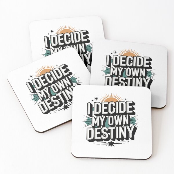 Item preview, Reality Own destiny quote i decide my own destiny Reality Own destiny, Your destiny designed and sold by LuxeGraphix.