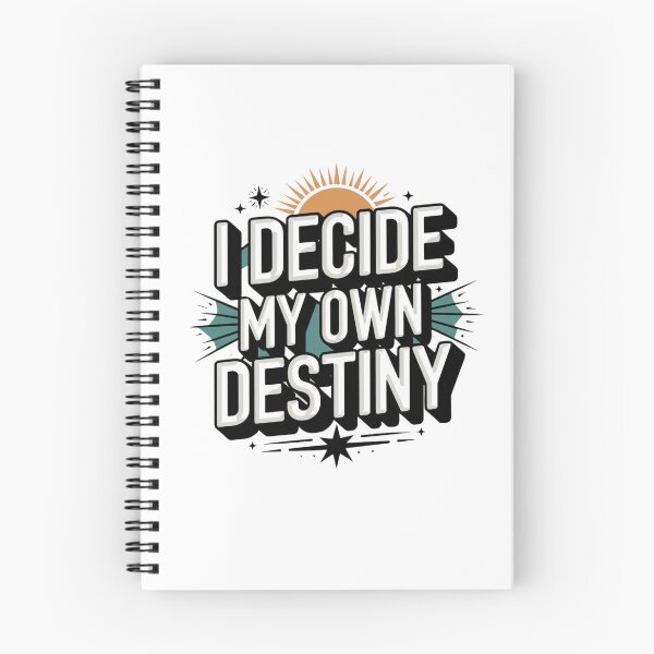 Item preview, Reality Own destiny quote i decide my own destiny Reality Own destiny, Your destiny designed and sold by LuxeGraphix.