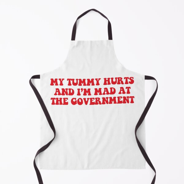 Item preview, My Tummy Hurts And I'm Mad At The Government, Anti Government, Funny Political Bumper designed and sold by Jaxym.