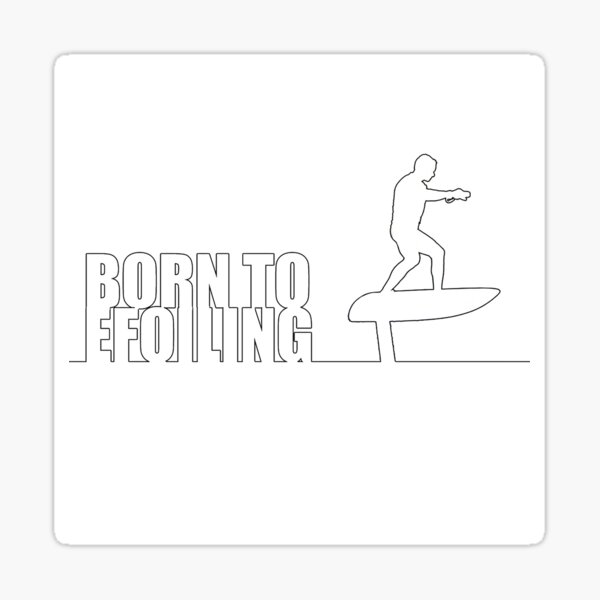Artikel-Vorschau von BORN TO EFOILING, designt und verkauft von EFOIL-FUN.