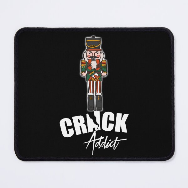 Item preview, Crack Addict Funny Nutcracker Design designed and sold by PNGShop.
