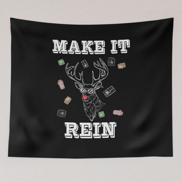 Artikelvorschau, Make It Rein Lustiges Rentier-Design entworfen und verkauft von PNGShop.
