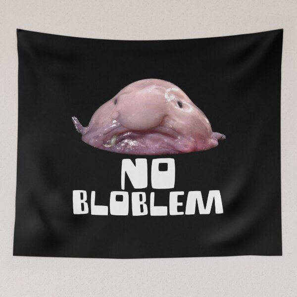 Item preview, No Bloblem Funny Blobfish Design designed and sold by PNGShop.