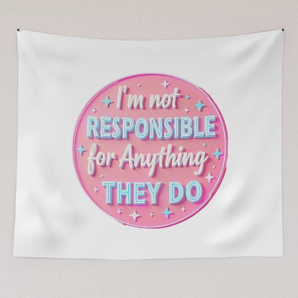 Item preview, Not Responsible for Anything They Do designed and sold by TeesHearts100.