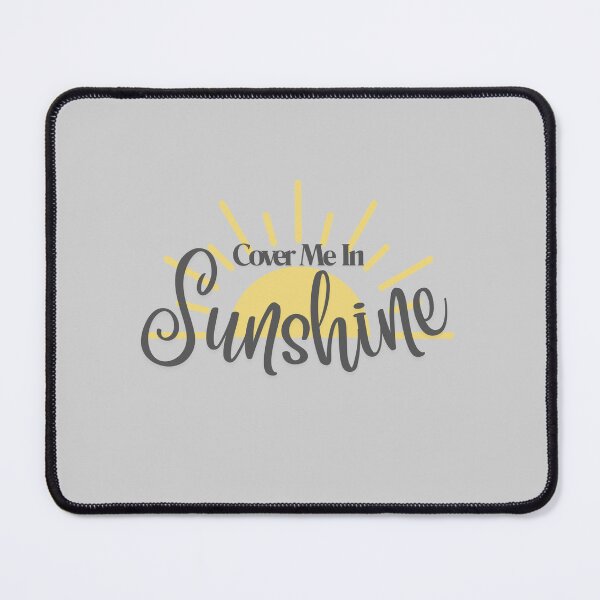 Item preview, Cover Me In Sunshine designed and sold by PolyDesigns1.