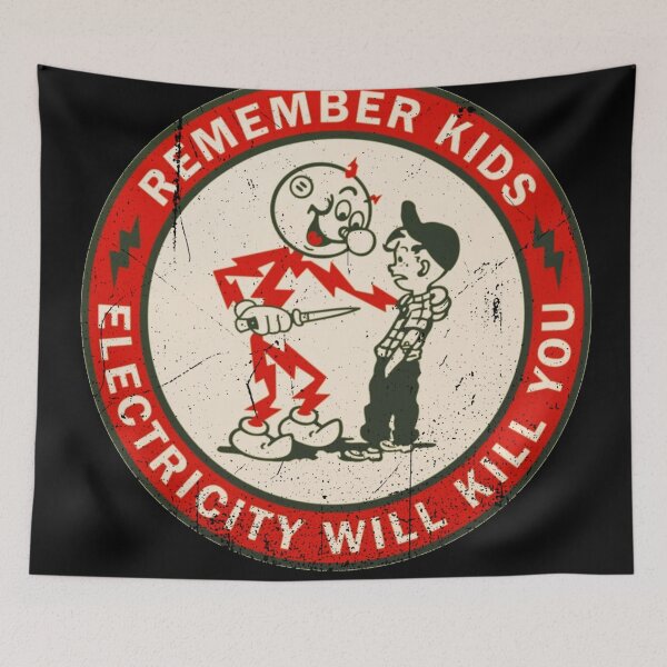 Item preview, Vintage, Distressed - Remember Kids Electricity Will Kill You designed and sold by Offset Vinyl Film.