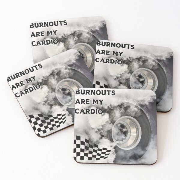 Item preview, Burnouts Are My Cardio designed and sold by rskiba13.
