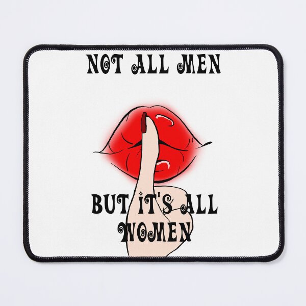 Item preview, Not All Women  designed and sold by pineapples56.