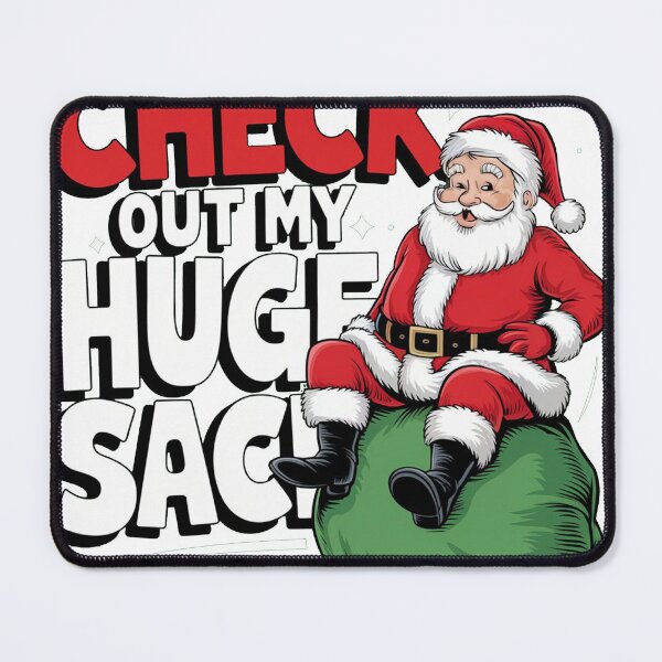 Item preview, Check Out My Huge Sack Santa Christmas 2024 designed and sold by ShopZen ⭐⭐⭐⭐⭐.