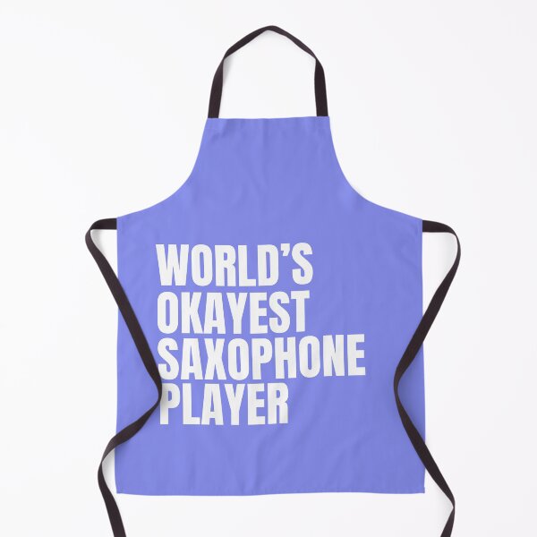 Item preview, World's Okayest Saxophone Player - White designed and sold by Cutsandsparks.