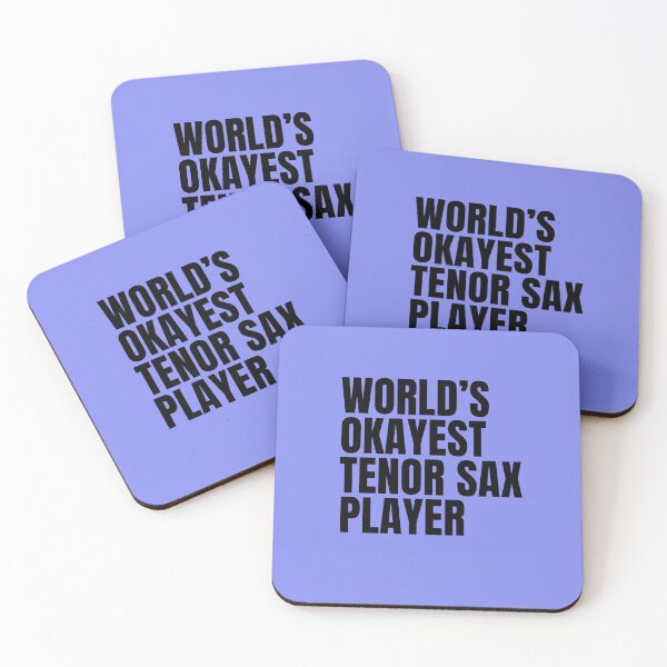 Item preview, World's Okayest Tenor Sax Player - Black designed and sold by Cutsandsparks.