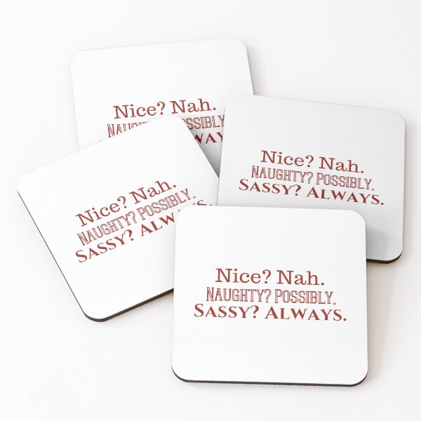 Item preview, Nice? Nah. Naughty? Possibly. Sassy? Always. Rude Christmas designed and sold by AngieArt-.