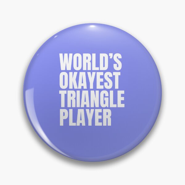 Item preview, World's Okayest Triangle Player - White designed and sold by Cutsandsparks.