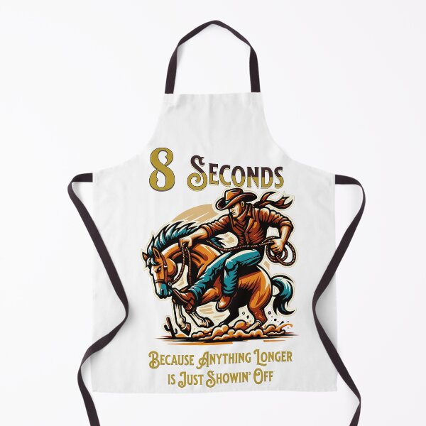 Item preview, 8 Seconds Because Anything Longer is Just Showin' Off Rodeo designed and sold by AgeDevs.
