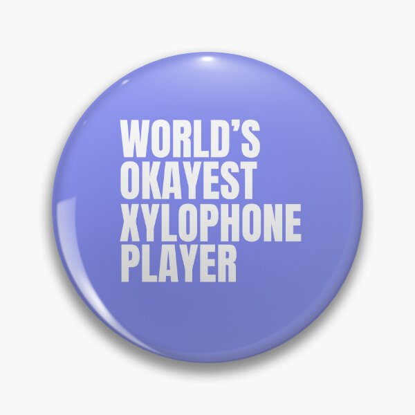 Item preview, World's Okayest Xylophone Player - White designed and sold by Cutsandsparks.