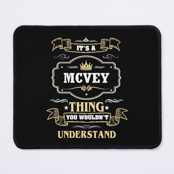 Item preview, It Is A Mcvey Thing You Wouldn't Understand Mcvey Name Shirt designed and sold by GensBarlow.