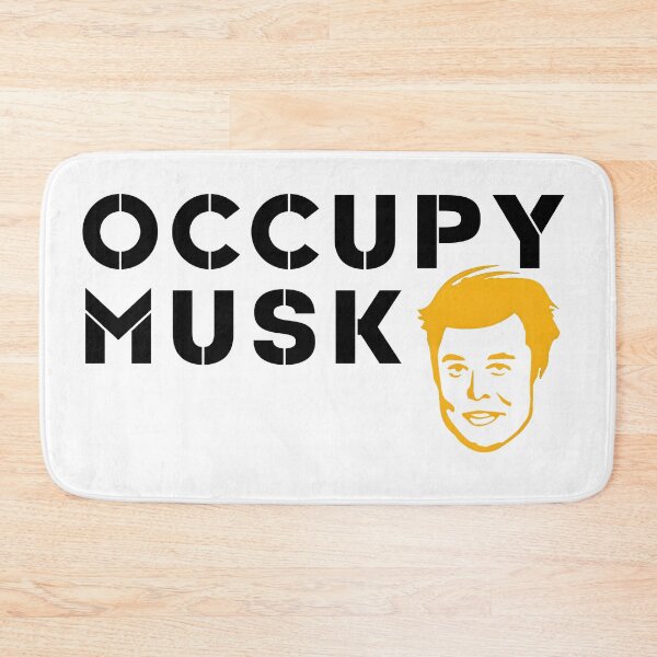 Item preview, "? Occupy Musk Protest T-Shirt – Satirical Design for Men, Women, Kids & Toddlers! ? Stand Up for Democracy! ?️" designed and sold by Brian Hibbs.