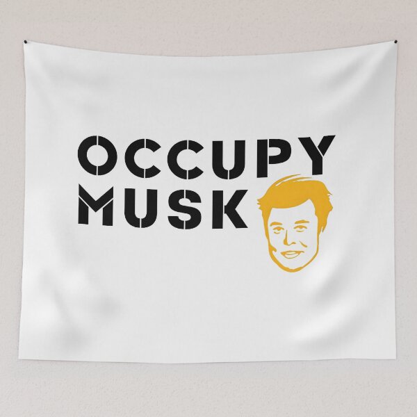 Item preview, "? Occupy Musk Protest T-Shirt – Satirical Design for Men, Women, Kids & Toddlers! ? Stand Up for Democracy! ?️" designed and sold by Brian Hibbs.