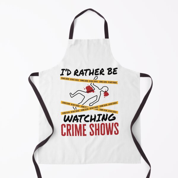Item preview, I'd Rather Be Watching Crime Shows True Crime  designed and sold by jaygo.