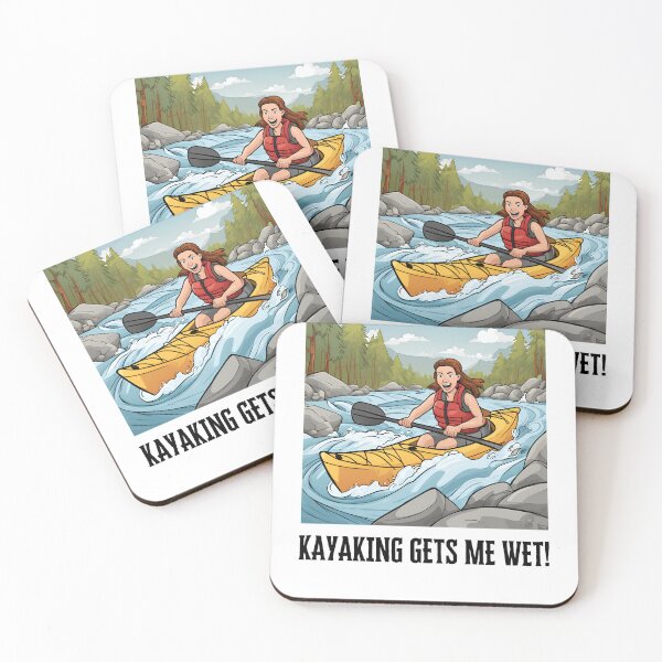 Item preview, Kayaking gets me wet! designed and sold by NicMacTees.