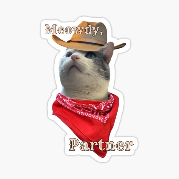 Item preview, Meowdy, Partner designed and sold by FloofCat.