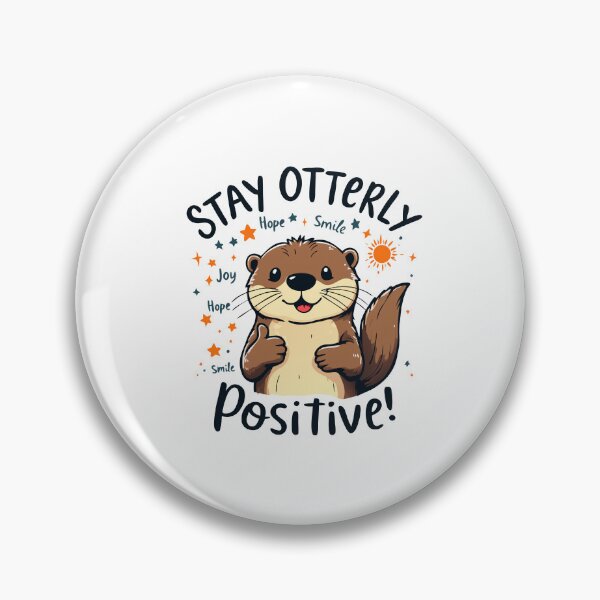 Item preview, Stay Otterly Positive designed and sold by NewArtWave.