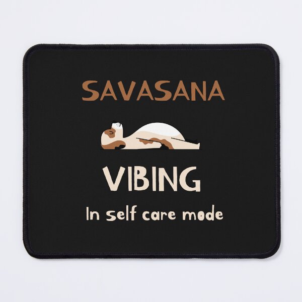 Item preview, SAVASANA VIBING IN SELF CARE MODE designed and sold by AKreation.