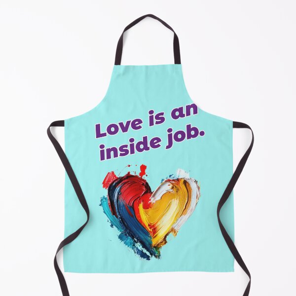 Item preview, Love is an inside job, funny quote designed and sold by Mauswohn.