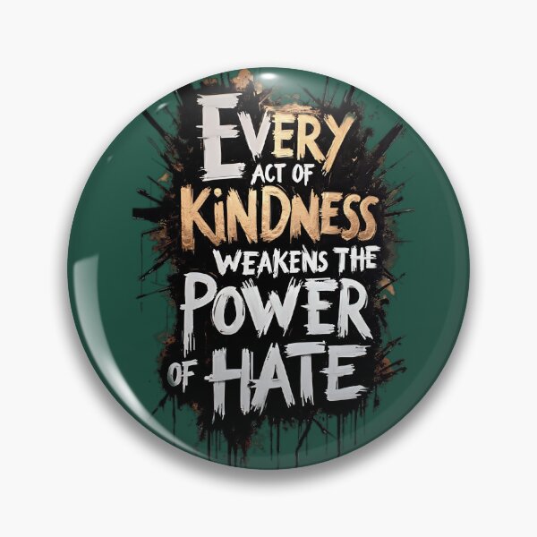 Item preview, Street Art for Change: Kindness Weakens the Power of Hate designed and sold by AmuraLumina.