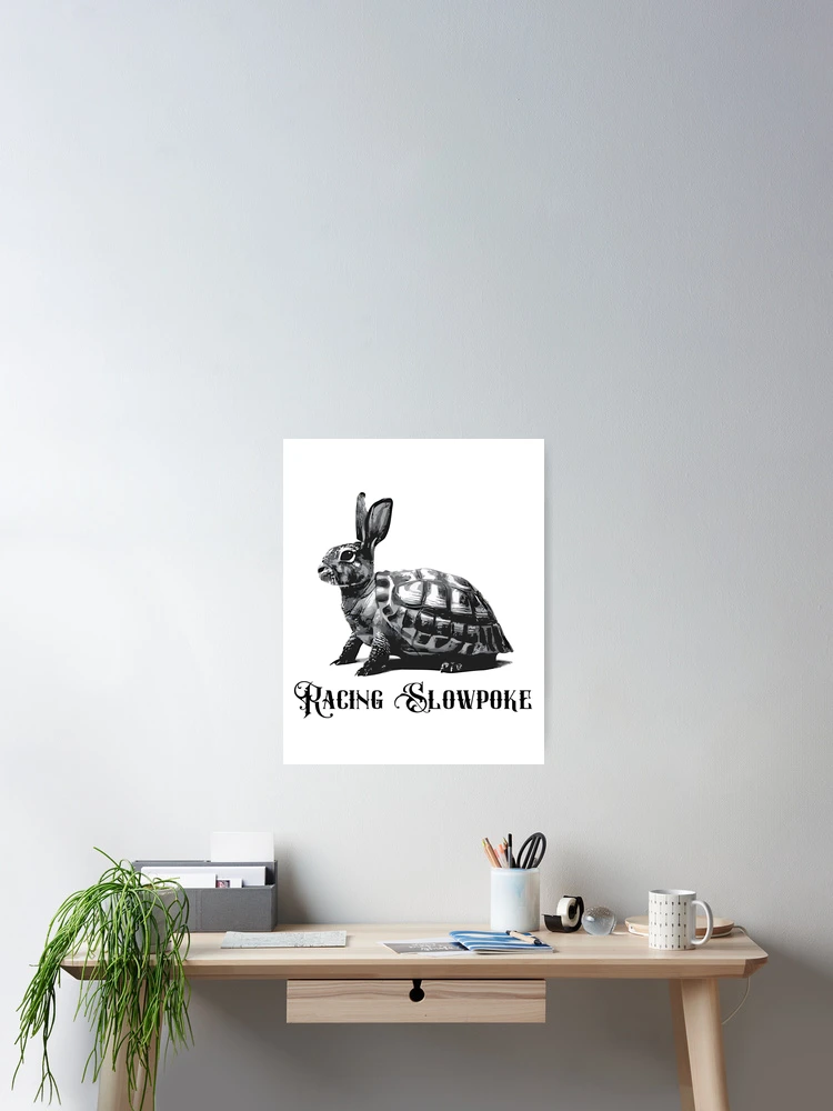 Thumbnail 2 of 3, Poster, Racing Slowpoke: Turtle-Rabbit Fusion designed and sold by GorinART.