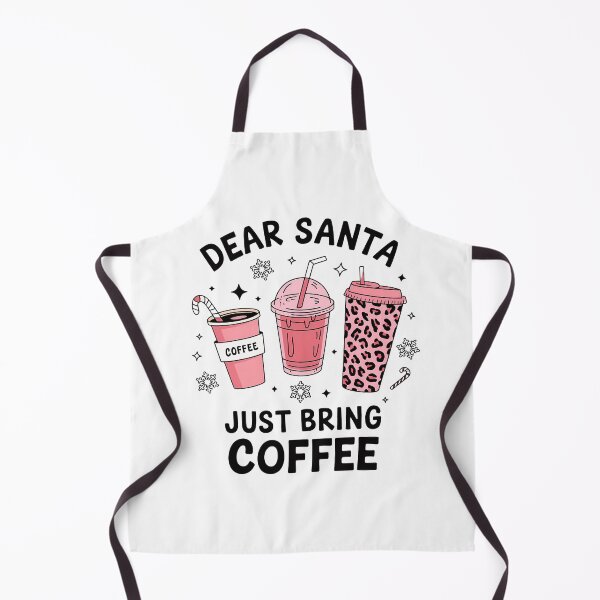 Item preview, Dear Santa Just Bring Coffee designed and sold by luannsemmsobre.